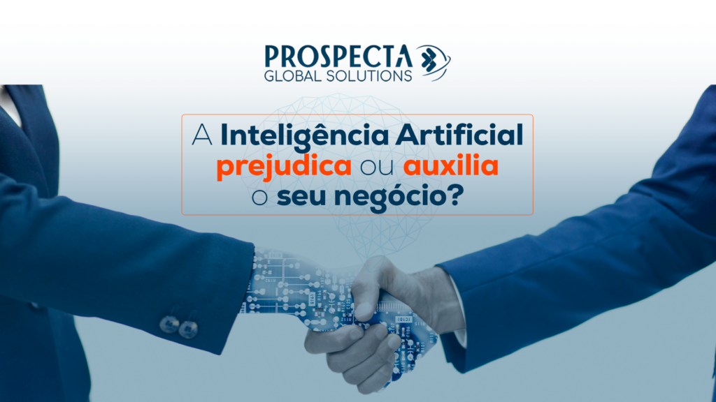 Inteligência Artificial: ferramentas para o seu negócio