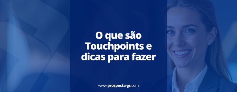 Touchpoints