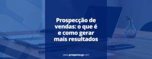 prospecção de vendas