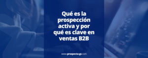 prospección activa