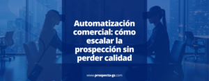 automatización prospección B2B