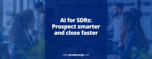 AI for SDRs