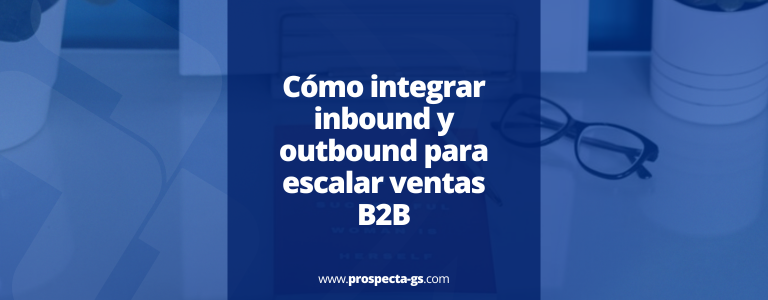 integrar inbound y outbound