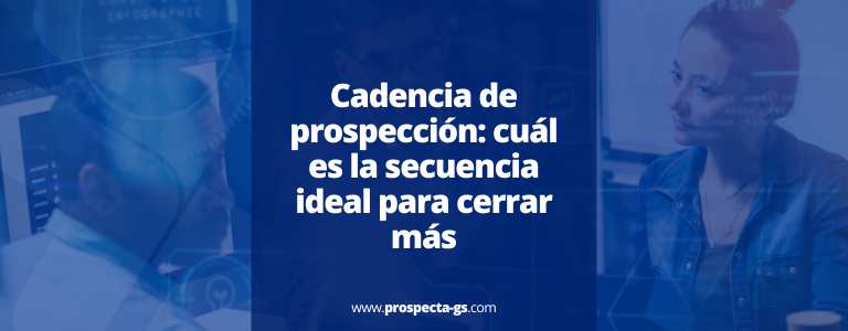 cadencia de prospección